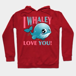 I Whaley Love You Hoodie